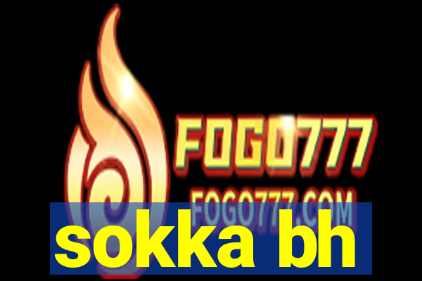 sokka bh